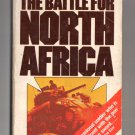 The Battle For North Africa by Brigadier John Strawson - 1977 paperback The Battle For North Africa by Brigadier John Strawson - 1977 paperback