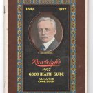 Rawleighs 1927 Good Health Guide Almanac Cook Book Rawleighs 1927 Good Health Guide Almanac Cook Book