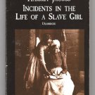 Incidents In The Life Of A Slave Girl by Harriet Jacobs Incidents In The Life Of A Slave Girl by Harriet Jacobs