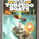 The Battle of the Torpedo Boats by Bryan Cooper The Battle of the Torpedo Boats by Bryan Cooper