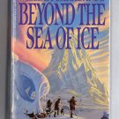 Beyond the Sea of Ice - by William Sarabande