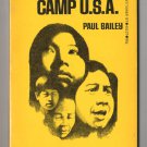 Concentration Camp USA by Paul Bailey - 1972 paperback Concentration Camp USA by Paul Bailey - 1972 paperback