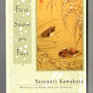 First Snow on Fuji by Yasunari Kawabata