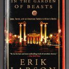 In the Garden of Beasts by Erik Larson