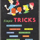 Simple Tricks by Allen V. Green - For Boys and Girls age 10 to 15
