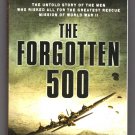 The Forgotten 500 by Gregory Freeman The Forgotten 500 by Gregory Freeman