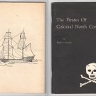 The Pirates of Colonial North Carolina by Hugh F. Rankin