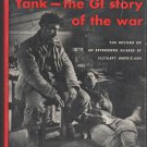 Yank - the GI Story of the War by the staff of YANK, The Army Weekly