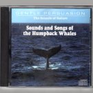 Sound and Songs of the Humpback Whales - The Sounds of Nature Series CD Sound and Songs of the Humpback Whales - The Sounds of Nature Series CD
