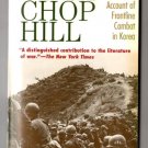 Pork Chop Hill by S.L.A. Marshall