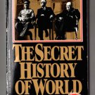 The Secret History Of World War II by Ed Stuart Richardson