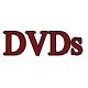 DVDs