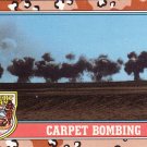 Desert Storm Topps 1991 Trading Card 2nd Series Carpet Bombing