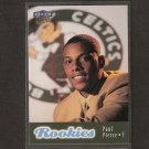 PAUL PIERCE - 1998-99 Fleer Ultra ROOKIE - Short Print - Boston Celtics PAUL PIERCE - 1998-99 Fleer Ultra ROOKIE - Short Print - Boston Celtics