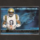 FREDDIE MITCHELL - 2001 Pacific Invincible New Sensations- Eagles &  UCLA Bruins
