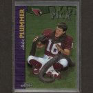 JAKE PLUMMER  - 1997 Topps Chrome Rookie - Cardinals & Arizona State Sun Devils