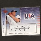 DANIEL BARD - 2005 Upper Deck TEAM USA Autograph ROOKIE - Red Sox DANIEL BARD - 2005 Upper Deck TEAM USA Autograph ROOKIE - Red Sox