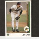 JOHN SMOLTZ - 1989 Upper Deck ROOKIE - Cardinals, Braves