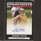 DREW TATE - 2007 Topps Autograph RC - St. Louis Rams & Iowa Hawkeyes