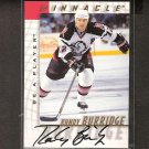 RANDY BURRIDGE - 1997-98 Be A Player AUTOGRAPH - Sabres, Bruins & Capitals