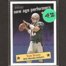 TOM BRADY 2006 Topps Heritage New Age Performers - New England Patriots & Michigan Wolverines TOM BRADY 2006 Topps Heritage New Age Performers - New England Patriots & Michigan Wolverines