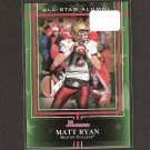 MATT RYAN - 2009 Bowman Draft All-Star Alumni - BC Eagles & Atlanta Falcons MATT RYAN - 2009 Bowman Draft All-Star Alumni - BC Eagles & Atlanta Falcons