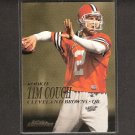 TIM COUCH 1999 Skybox Dominion ROOKIE - Browns & Kentucky Wildcats TIM COUCH 1999 Skybox Dominion ROOKIE - Browns & Kentucky Wildcats