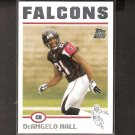 DeANGELO HALL 2004 Topps ROOKIE - Falcons & Virginia Tech Hokies DeANGELO HALL 2004 Topps ROOKIE - Falcons & Virginia Tech Hokies