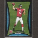 MATT RYAN - 2008 Bowman Chrome Rookie - Boston College Eagles & Atlanta Falcons