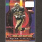 REGGIE BUSH - 2006 Topps Red Hot Rookies - Saints, Dolphins & USC Trojans REGGIE BUSH - 2006 Topps Red Hot Rookies - Saints, Dolphins & USC Trojans