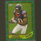 DeANDRE HOPKINS 2013 Topps Chrome 1986 Rookie RC - Texans & Clemson Tigers DeANDRE HOPKINS 2013 Topps Chrome 1986 Rookie RC - Texans & Clemson Tigers