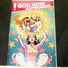 GOD HATES ASTRONAUTS Comic Book #3a First Print Image - Ryan Browne