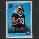 Tre' QUAN SMITH 2018 Donruss Optic Rated Rookie RC - Saints & UCF Knights Tre' QUAN SMITH 2018 Donruss Optic Rated Rookie RC - Saints & UCF Knights