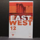 EAST of WEST #12 Image Comics - Robert Hickman Neal Dragotta