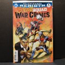 SUICIDE SQUAD War Crimes #1 - DC Comics 2016 Rebirth