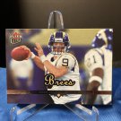 DREW BREES 2006 Fleer Ultra Base Card #157 - New Orleans Saints & Purdue Boilermakers DREW BREES 2006 Fleer Ultra Base Card #157 - New Orleans Saints & Purdue Boilermakers