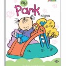 My Park Signs