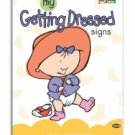 My Getting Dressed Signs