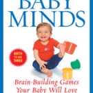 Baby Minds