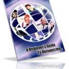 "A Beginner's Guide to Outsourcing"
