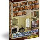 "How to Start Your Own Interior Design Business"