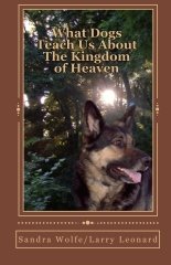 What Dogs Teach Us About The Kingdom of Heaven