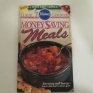 Pillsbury Classic Cookbook Money Saving Meals Jan 1992 Pillsbury Classic Cookbook Money Saving Meals Jan 1992