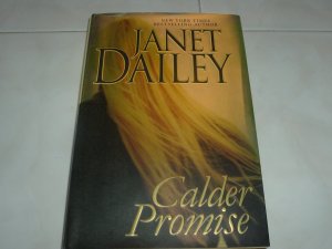 Novel by Janet Dailey - "Calder Promise"