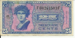 541 25c Series Military Payment Certificate
