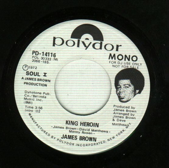 James Brown King Heroin PROMO 45 rpm Record w/ Pic. Sleeve.