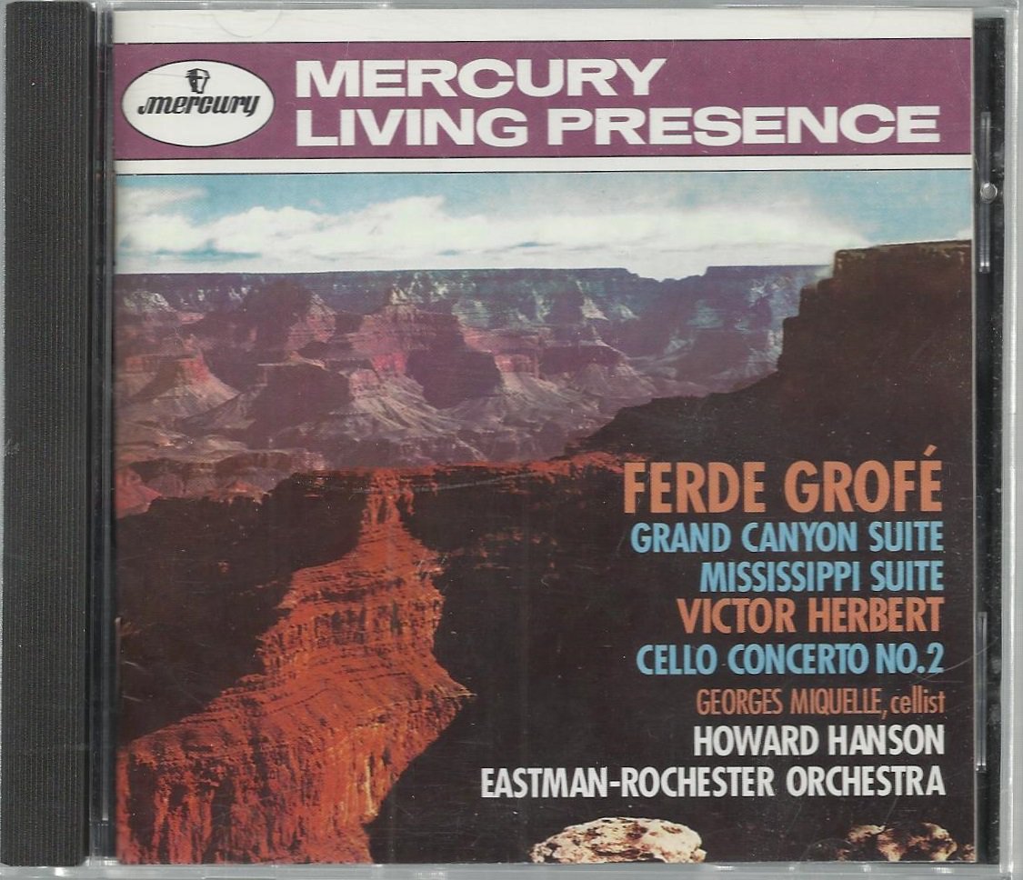 Ferde Grofe / Howard Hanson - Grand Canyon Suite - Mercury Living ...