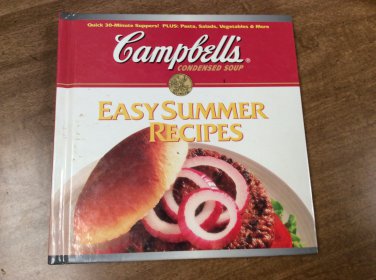 Campbell's Easy Summer Recipes Better Homes and Gardens Editors (1995, Hardcover