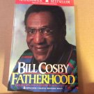Fatherhood by Bill Cosby (1986, Hardcover)