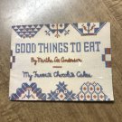 GOOD THINGS To EAT from Arm Hammer & Cow Brand (vintage recipe booklet 1938